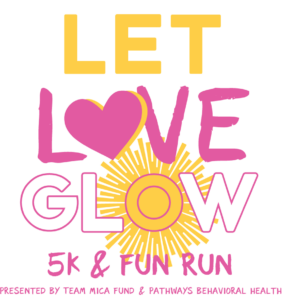 Let Love Glow 5K & Fun Run
